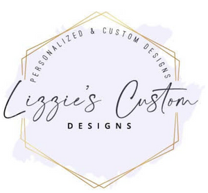 Lizzie&#39;s Custom Designs